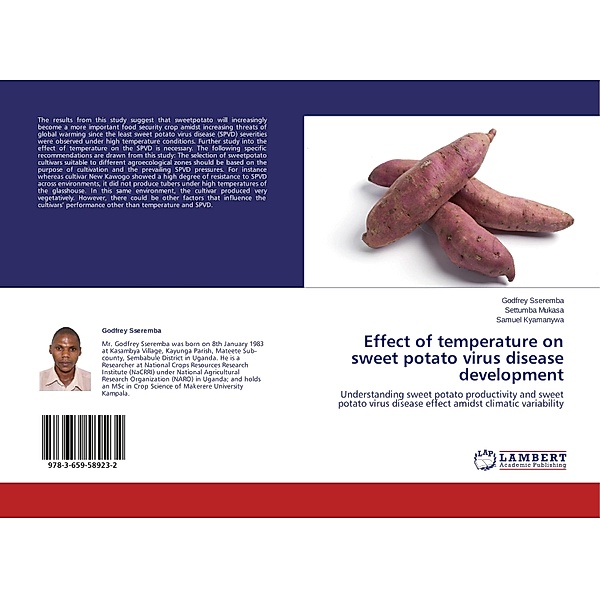 Effect of temperature on sweet potato virus disease development, Godfrey Sseremba, Settumba Mukasa, Samuel Kyamanywa