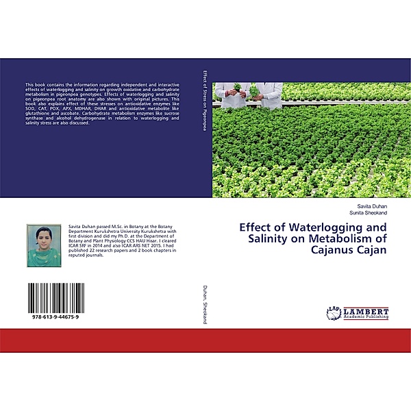 Effect of Waterlogging and Salinity on Metabolism of Cajanus Cajan, Savita Duhan, Sunita Sheokand