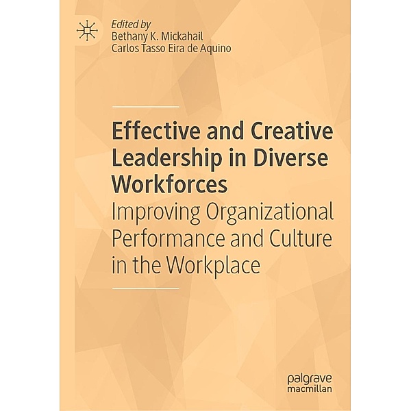 Effective and Creative Leadership in Diverse Workforces / Progress in Mathematics