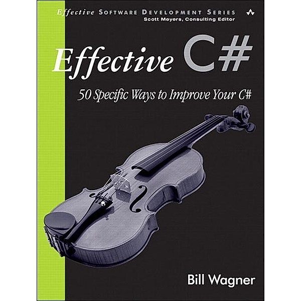 Effective C, Bill Wagner