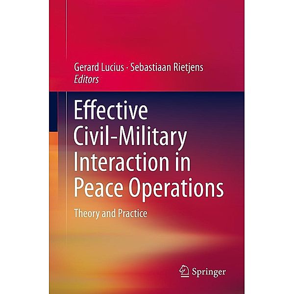 Effective Civil-Military Interaction in Peace Operations