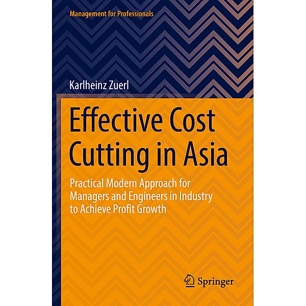 Effective Cost Cutting in Asia, Karlheinz Zuerl