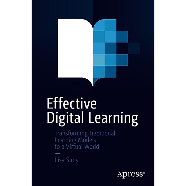 Effective Digital Learning, Lisa Sims