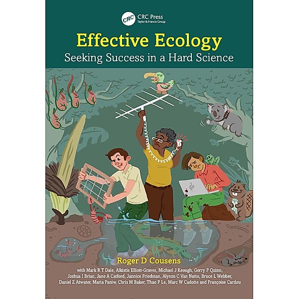 Effective Ecology, Roger D. Cousens