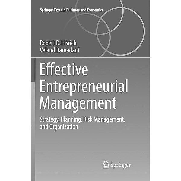 Effective Entrepreneurial Management, Robert D. Hisrich, Veland Ramadani