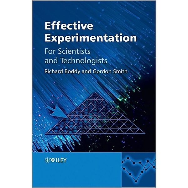 Effective Experimentation, Richard Boddy, Gordon Laird Smith