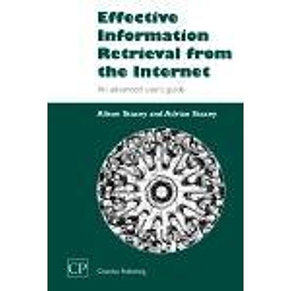 Effective Information Retrieval from the Internet, Alison Stacey, Adrian Stacey