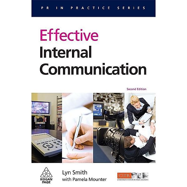 Effective Internal Communication / PR In Practice, Lyn Smith, Pamela Mounter