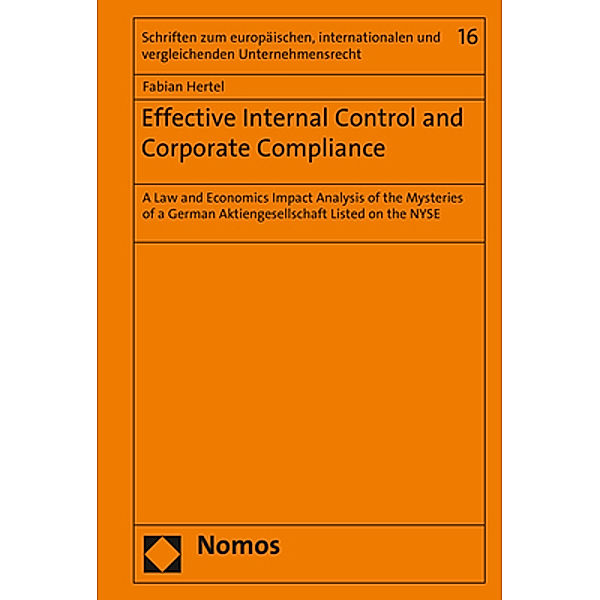 Effective Internal Control and Corporate Compliance, Fabian Hertel