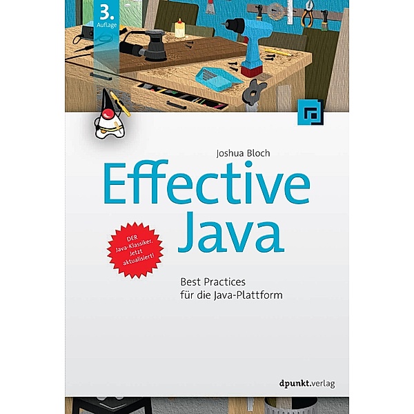 Effective Java / Programmieren mit Java, Joshua Bloch