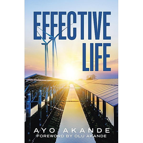 Effective Life, Ayo Akande