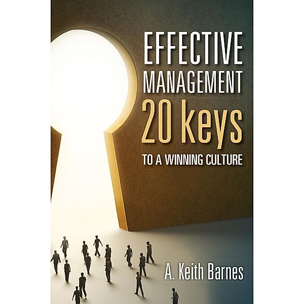 Effective Management, A. Keith Barnes