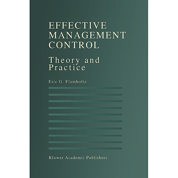 Effective Management Control, Eric G. Flamholtz