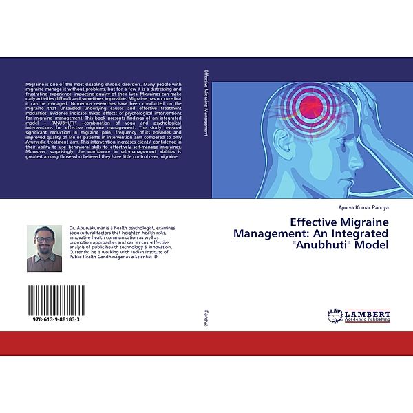 Effective Migraine Management: An Integrated Anubhuti Model, Apurva Kumar Pandya