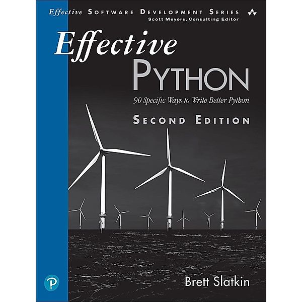 Effective Python, Brett Slatkin