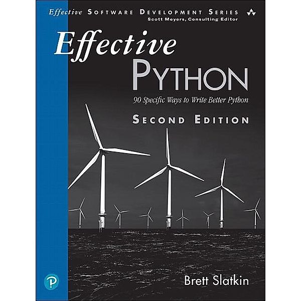 Effective Python, Brett Slatkin