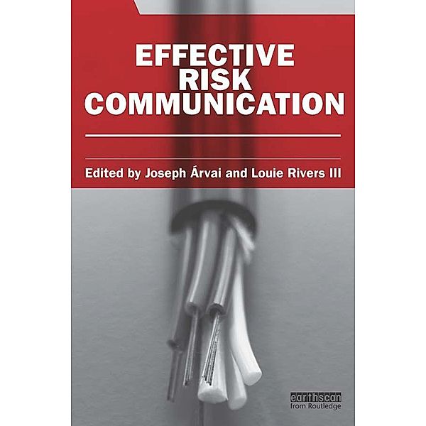 Effective Risk Communication