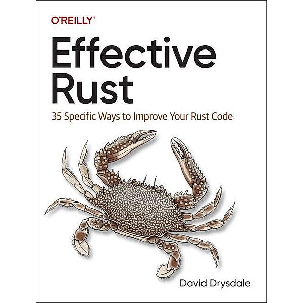 Effective Rust, David Drysdale