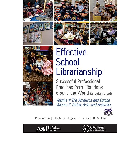Effective School Librarianship, Patrick Lo, Heather Rogers, Dickson K. W. Chiu