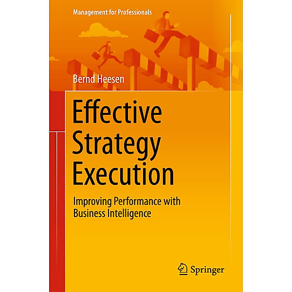 Effective Strategy Execution, Bernd Heesen