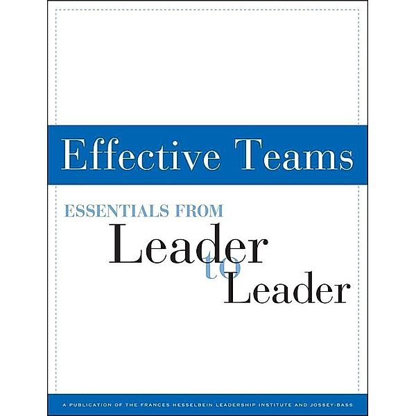 Effective Teams / J-B Single Issue Leader to Leader
