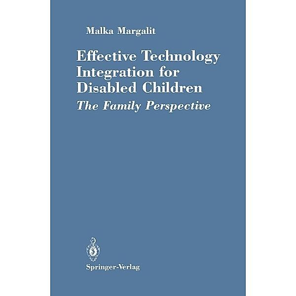 Effective Technology Integration for Disabled Children, Malka Margalit