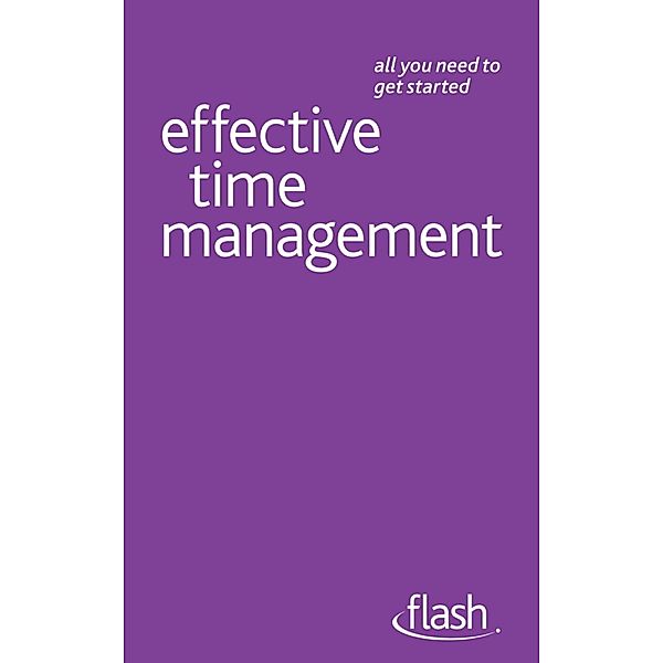 Effective Time Management: Flash, Polly Bird