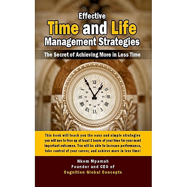 Effective Time Management Strategies, Nkem Mpamah