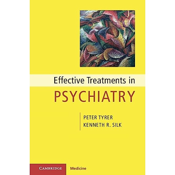 Effective Treatments in Psychiatry / Cambridge Pocket Clinicians, Peter Tyrer
