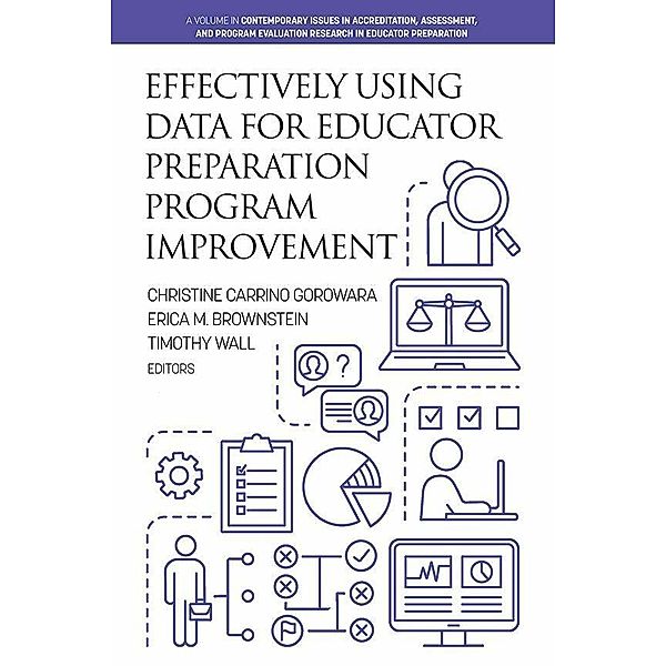 Effectively Using Data for Educator Preparation Program Improvement