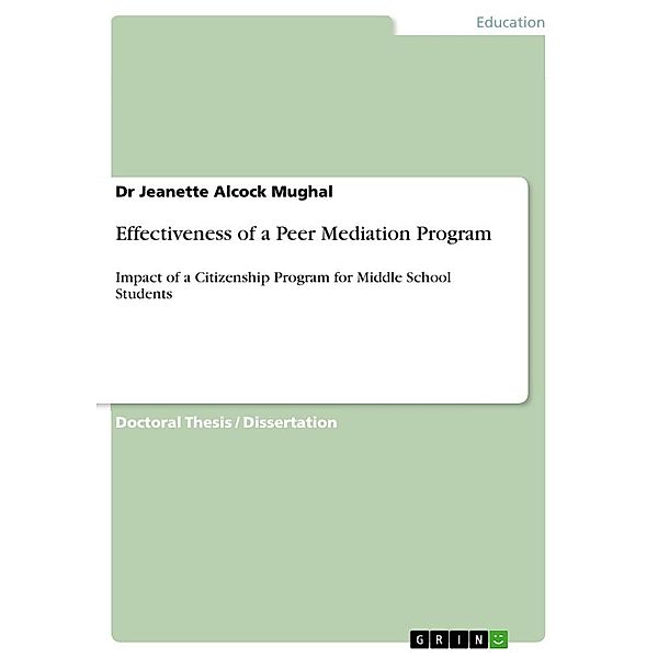 Effectiveness of a Peer Mediation Program, Jeanette Alcock Mughal