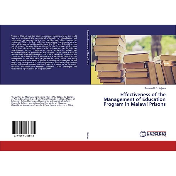 Effectiveness of the Management of Education Program in Malawi Prisons, Samson C. R. Kajawo