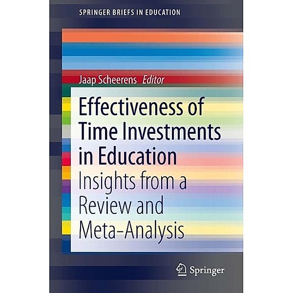 Effectiveness of Time Investments in Education / SpringerBriefs in Education