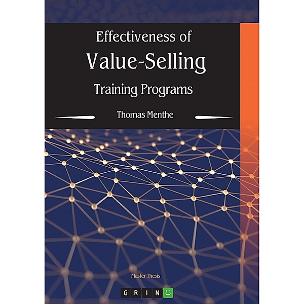 Effectiveness of Value-Selling Training Programs, Thomas Menthe