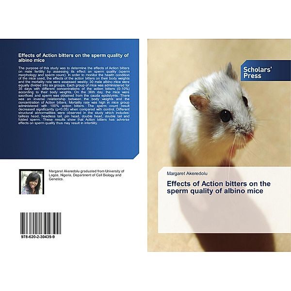 Effects of Action bitters on the sperm quality of albino mice, Margaret Akeredolu