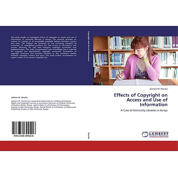 Effects of Copyright on Access and Use of Information, Jotham M. Wasike