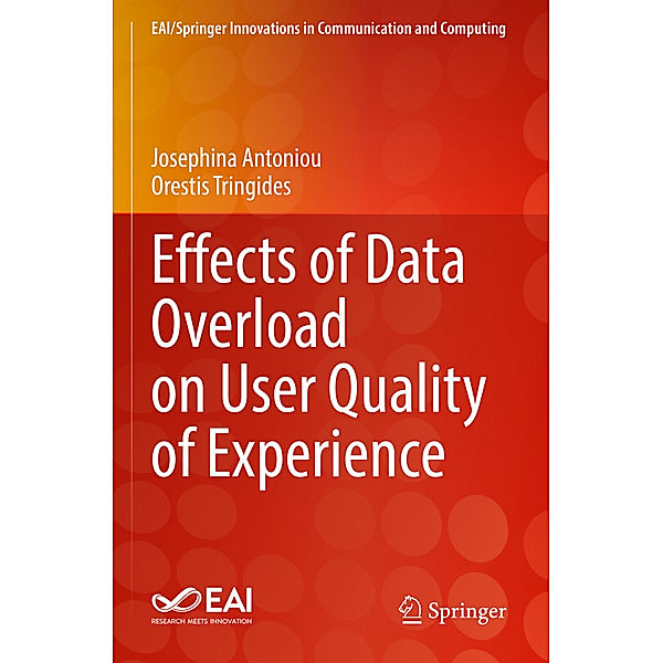 Effects of Data Overload on User Quality of Experience, Josephina Antoniou, Orestis Tringides