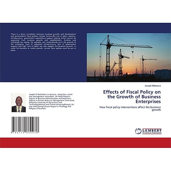 Effects of Fiscal Policy on the Growth of Business Enterprises, Joseph Muthama