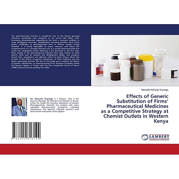 Effects of Generic Substitution of Firms' Pharmaceutical Medicines as a Competitive Strategy at Chemist Outlets in Weste, Marseille Achieng' Onyango