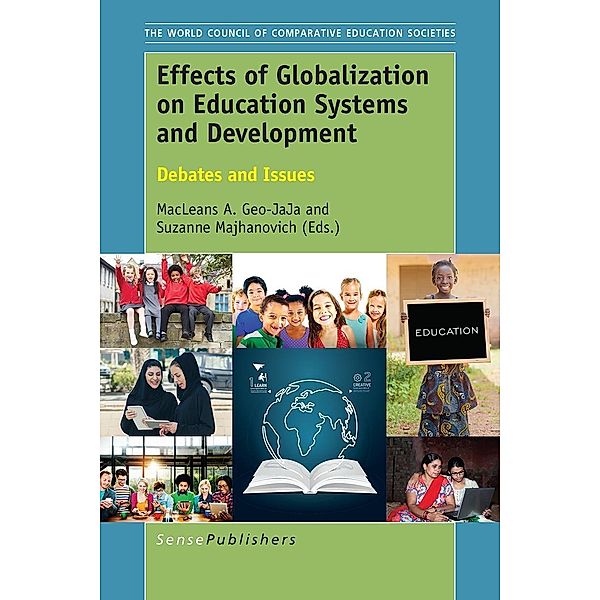 Effects of Globalization on Education Systems and Development / The World Council of Comparative Education Societies