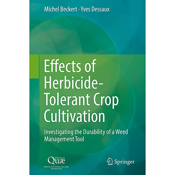 Effects of Herbicide-Tolerant Crop Cultivation, Michel Beckert, Yves Dessaux