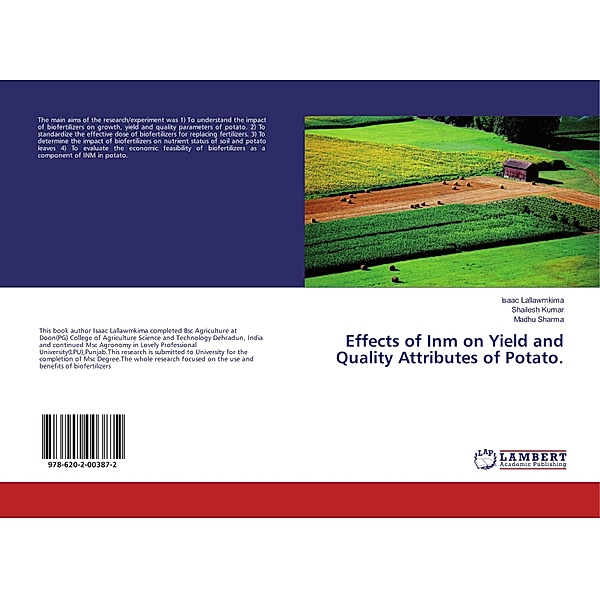 Effects of Inm on Yield and Quality Attributes of Potato., Isaac Lallawmkima, Shailesh Kumar, Madhu Sharma