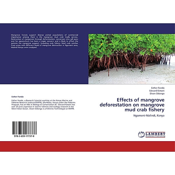 Effects of mangrove deforestation on mangrove mud crab fishery, Esther Fondo, Edward Kimani, Dixon Odongo