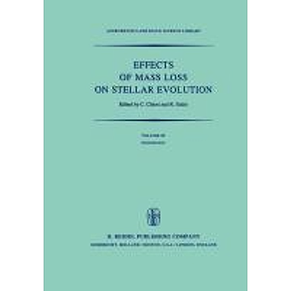 Effects of Mass Loss on Stellar Evolution / Astrophysics and Space Science Library Bd.89