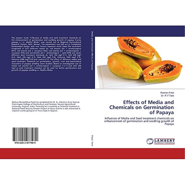 Effects of Media and Chemicals on Germination of Papaya, Roshan Patel, R. V. Tank