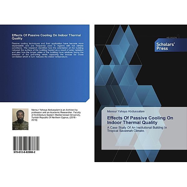 Effects Of Passive Cooling On Indoor Thermal Quality, Mansur Yahaya Abdussalam