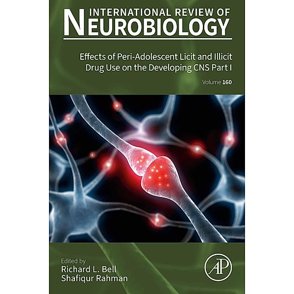 Effects of Peri-Adolescent Licit and Illicit Drug Use on the Developing CNS Part I