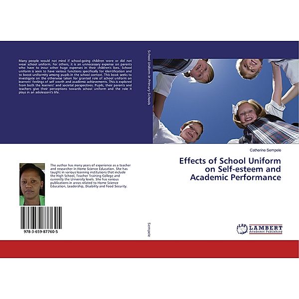 Effects of School Uniform on Self-esteem and Academic Performance, Catherine Sempele