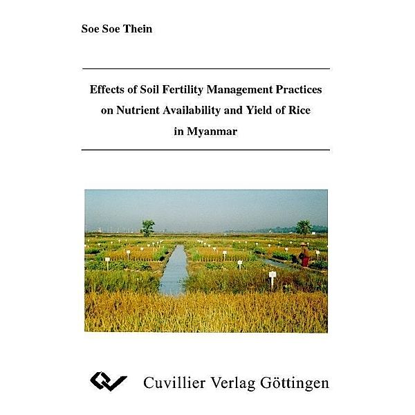 Effects of Soil Fertility Management Practices on Nutrient Availability and Yield of Rice in Myanmar