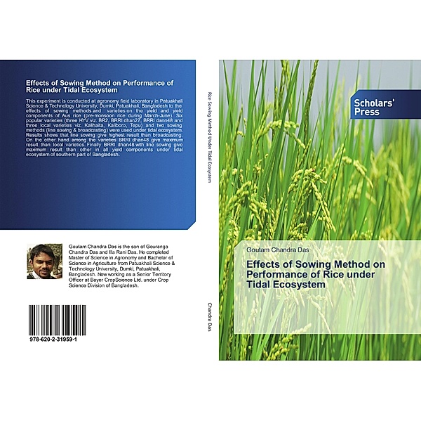 Effects of Sowing Method on Performance of Rice under Tidal Ecosystem, Goutam Chandra Das